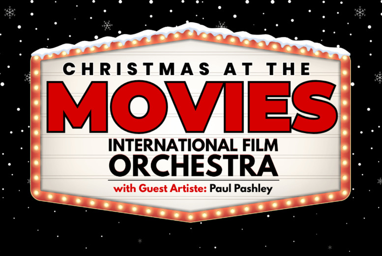Christmas at the Movies: A Magical Festive Concert Ticket – Royal Concert Hall, Nottingham | Wowcher